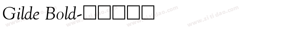 Gilde Bold字体转换